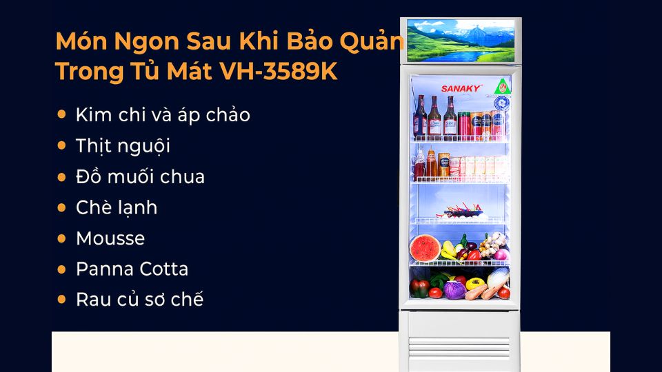 Những Món Ăn Ngon Hơn Sau Khi Bảo Quản Trong Tủ Mát VH-3589K