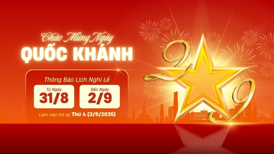 Thông Báo Nghỉ Lễ Quốc Khánh 02092025