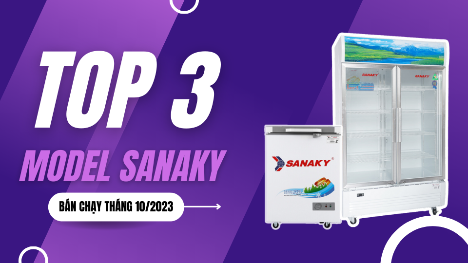 Top model Sanaky bán chạy tháng 10/2023