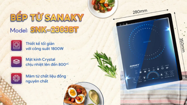 Tính năng bếp từ đơn Sanaky SNK-2303BT