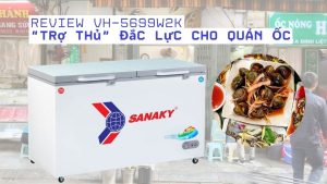 Review Tủ Đông 2 Ngăn VH-5699W2K – “Trợ Thủ” Đắc Lực Cho Quán Ốc
