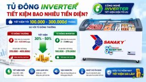 Tủ Đông Inverter Tiết Kiệm Được Bao Nhiêu Tiền Điện Mỗi Tháng